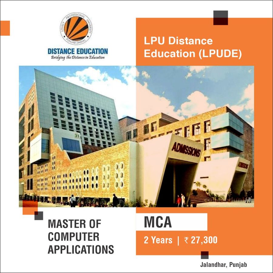 Master of Computer Applications [M.C.A] at Lpu Distance Education , Jalandhar
